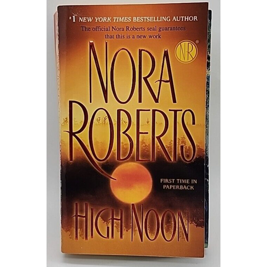High Noon by Nora Roberts (2008, Uk- a Format Paperback)