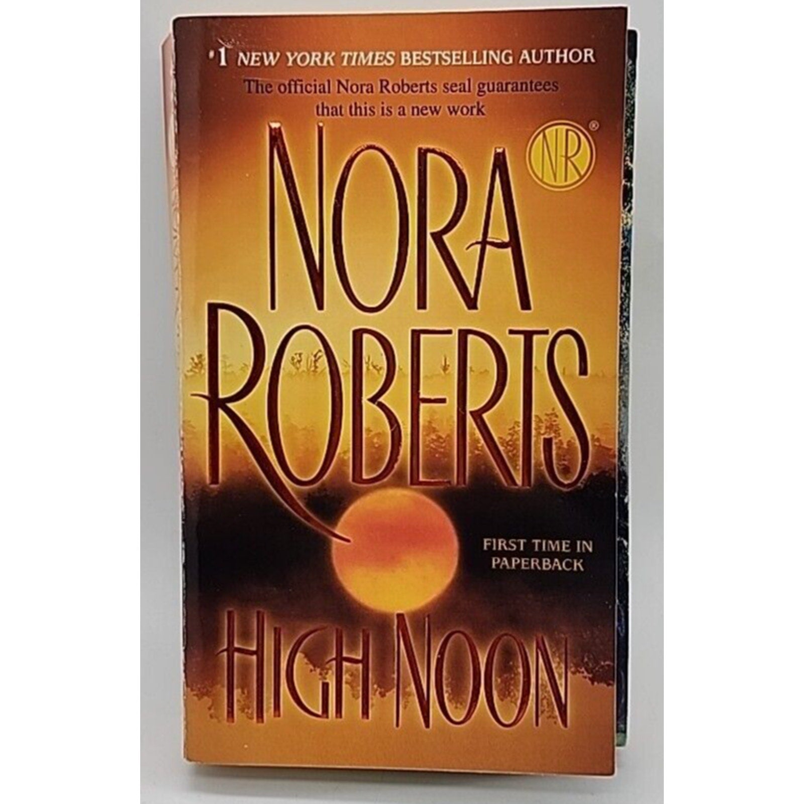 High Noon by Nora Roberts (2008, Uk- a Format Paperback)