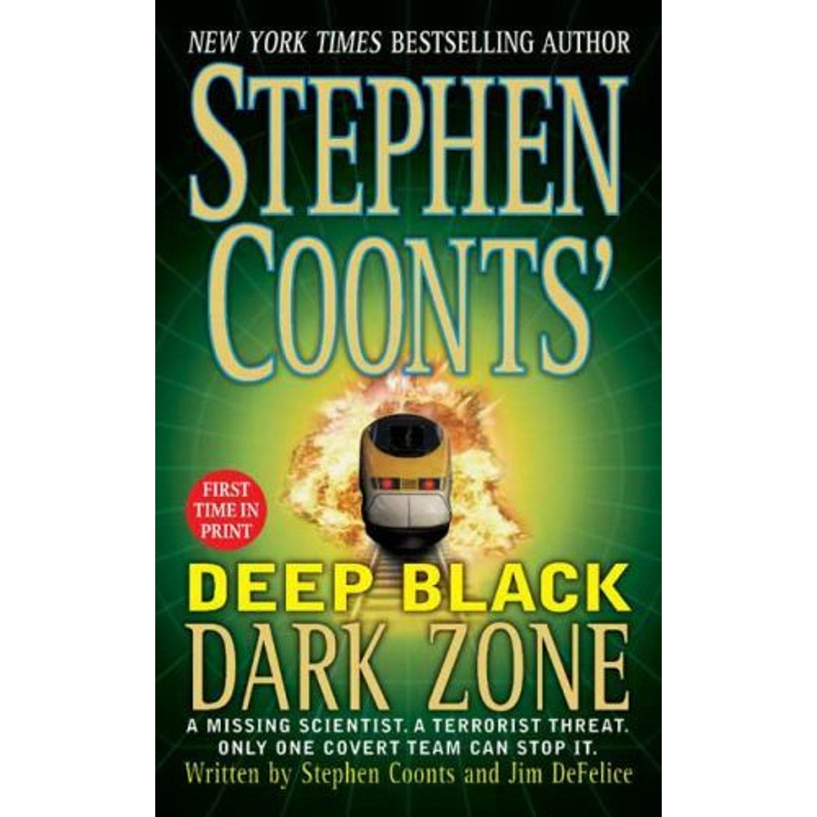 Deep Black: Dark Zone 3 by Stephen Coonts and Jim DeFelice (2004, Paperback)
