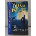 Last Mercenary by Diana Palmer (2001, Mass Market)