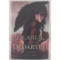 Dearly, Departed by Lia Habel (2011, Hardcover)
