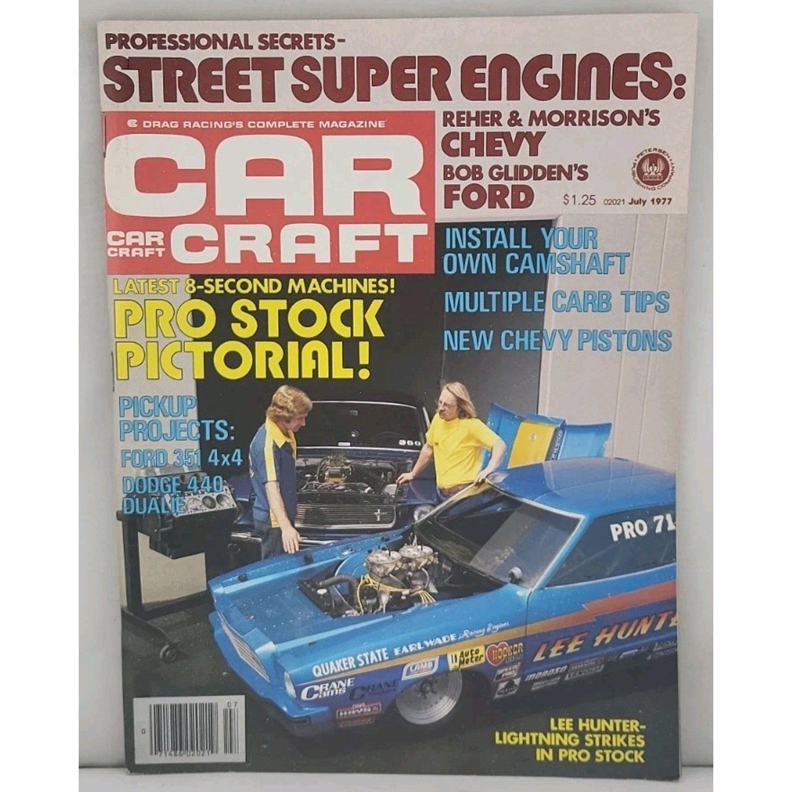 Car Craft Magazine - July 1977 - Volume 25 Number 7