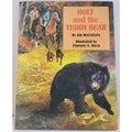 Holt and the Teddy Bear by Jim McCafferty Hardcover