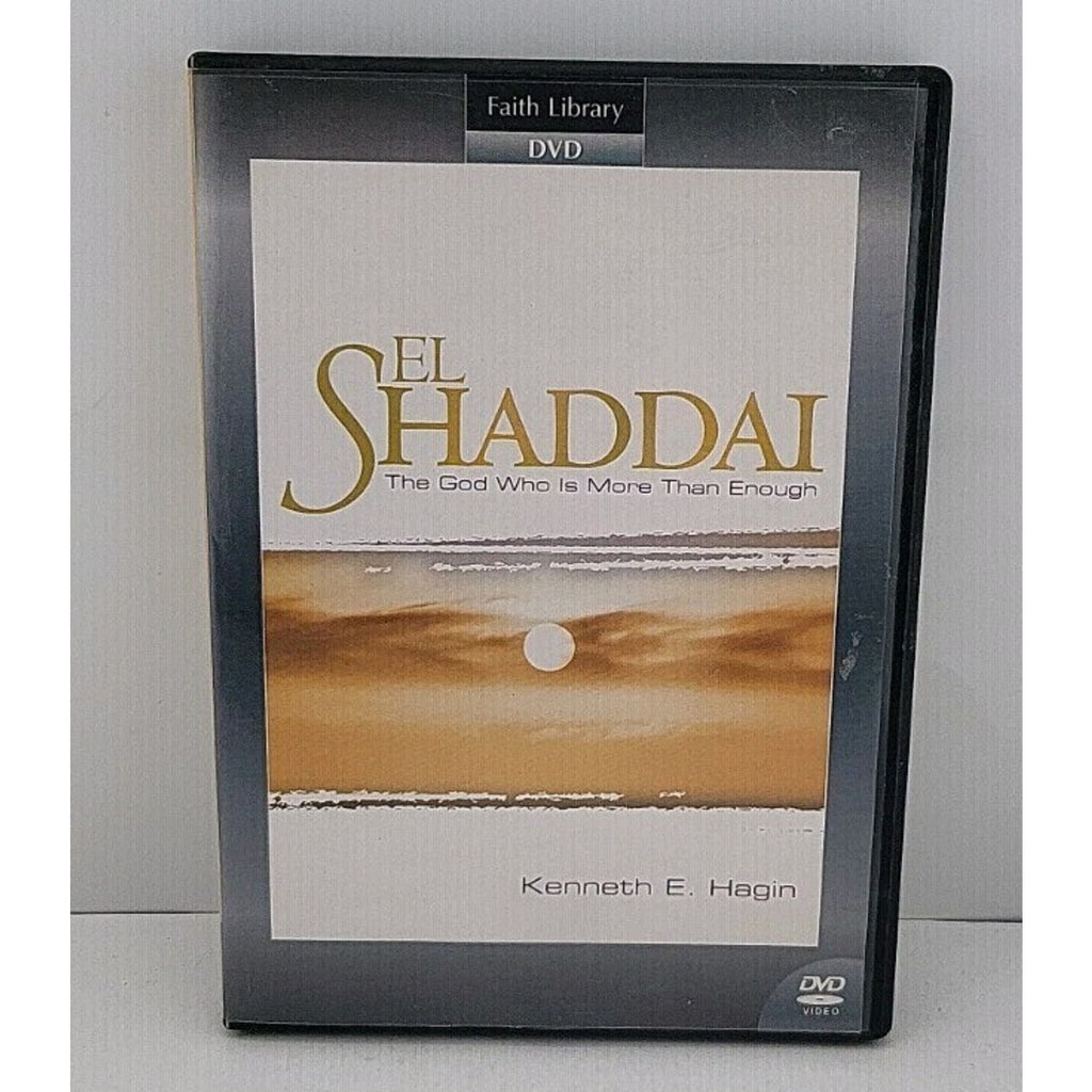 El Shaddai The God Who Is More Than Enough - Kenneth E. Hagin DVD