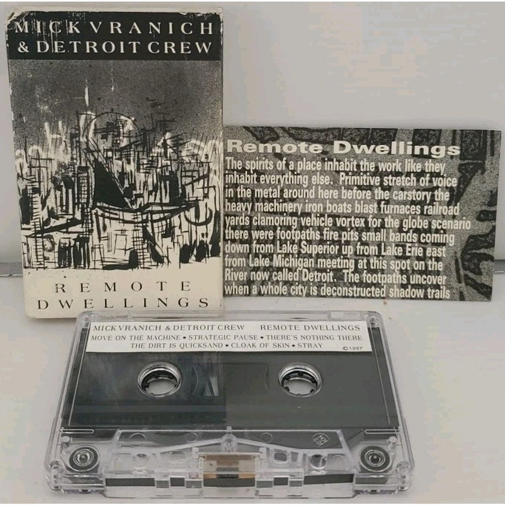 Mick Vranich & Detroit Crew Remote Dwellings (Cassette)
