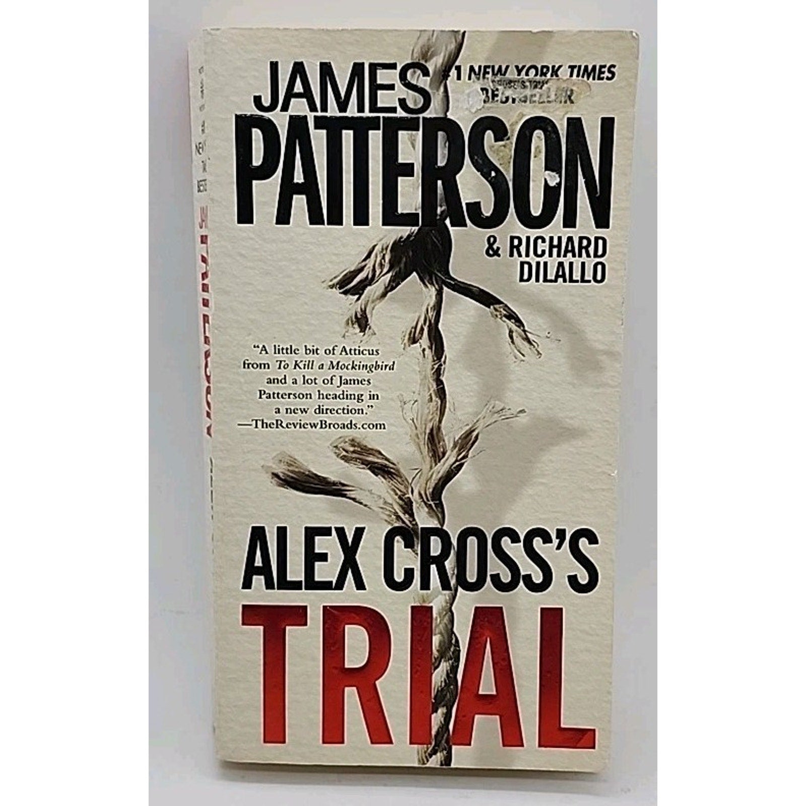 Alex Cross's Trial by James Patterson and Richard DiLallo (2010, Mass Market)