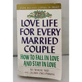 Love Life for Every Married Couple by Ed Wheat (1991, Mass Market)
