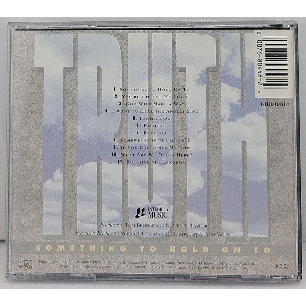 Something to Hold on To by Truth (CD, Sep-1993, Integrity (USA))