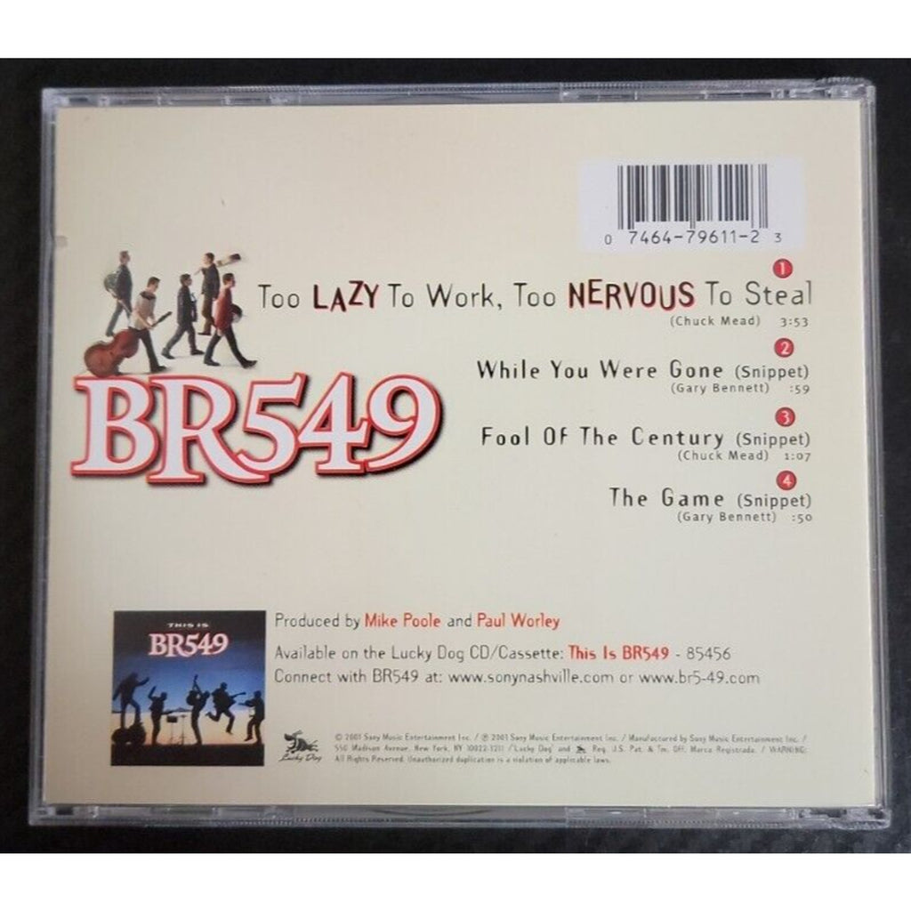 Too Lazy to Work, Too Nervous to Steal [CD5/Cassette] [Single] by BR5-49 (CD,...