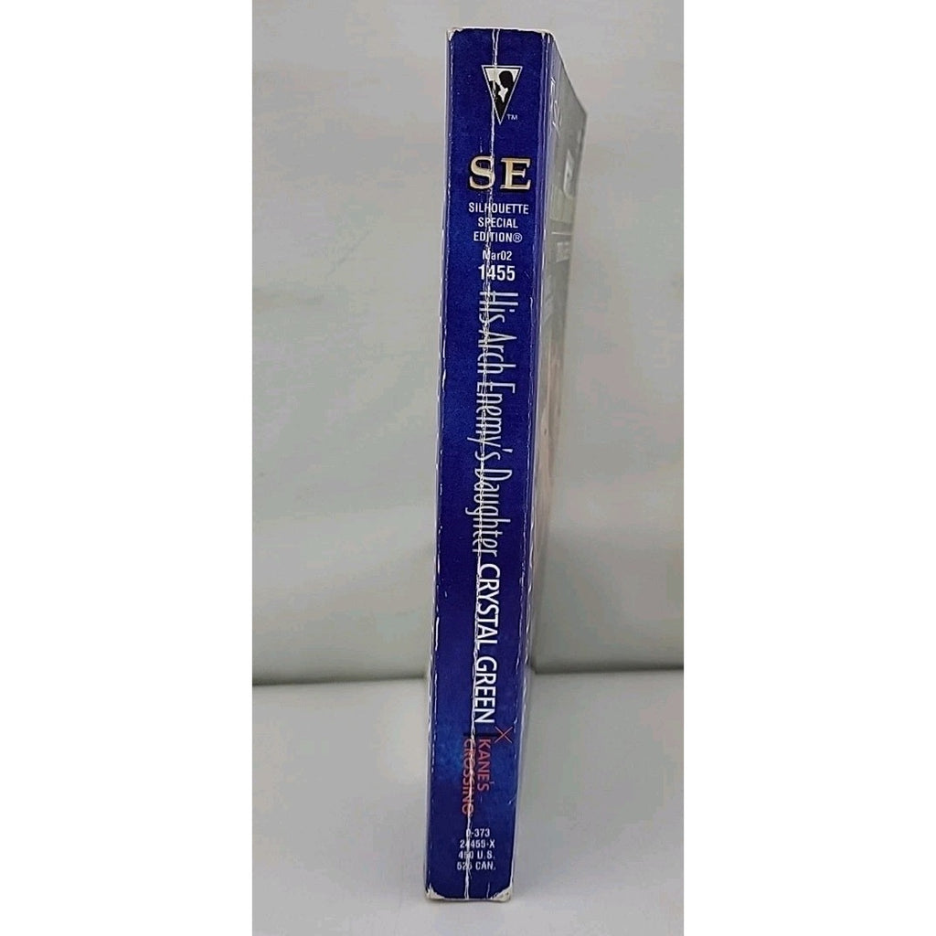 His Arch Enemy's Daughter by Crystal Green (2002, Mass Market)