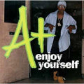 Enjoy Yourself [US] [Single] by A+ (CD, Oct-1998, Universal Distribution)