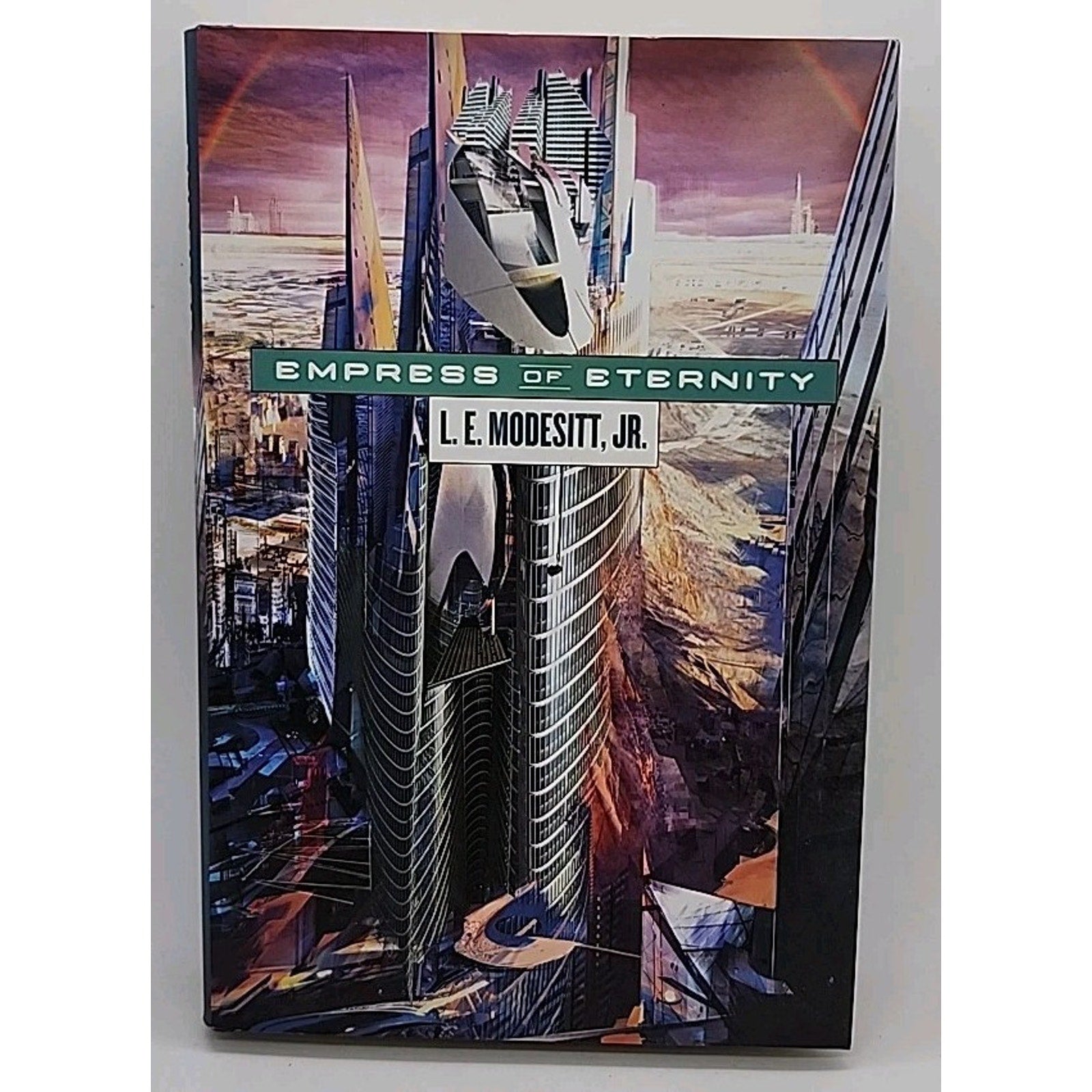 Empress of Eternity by L. E. Modesitt Jr. (2010, Hardcover)