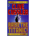 Dirk Pitt Ser.: Raise the Titanic! by Clive Cussler (1990, Mass Market)