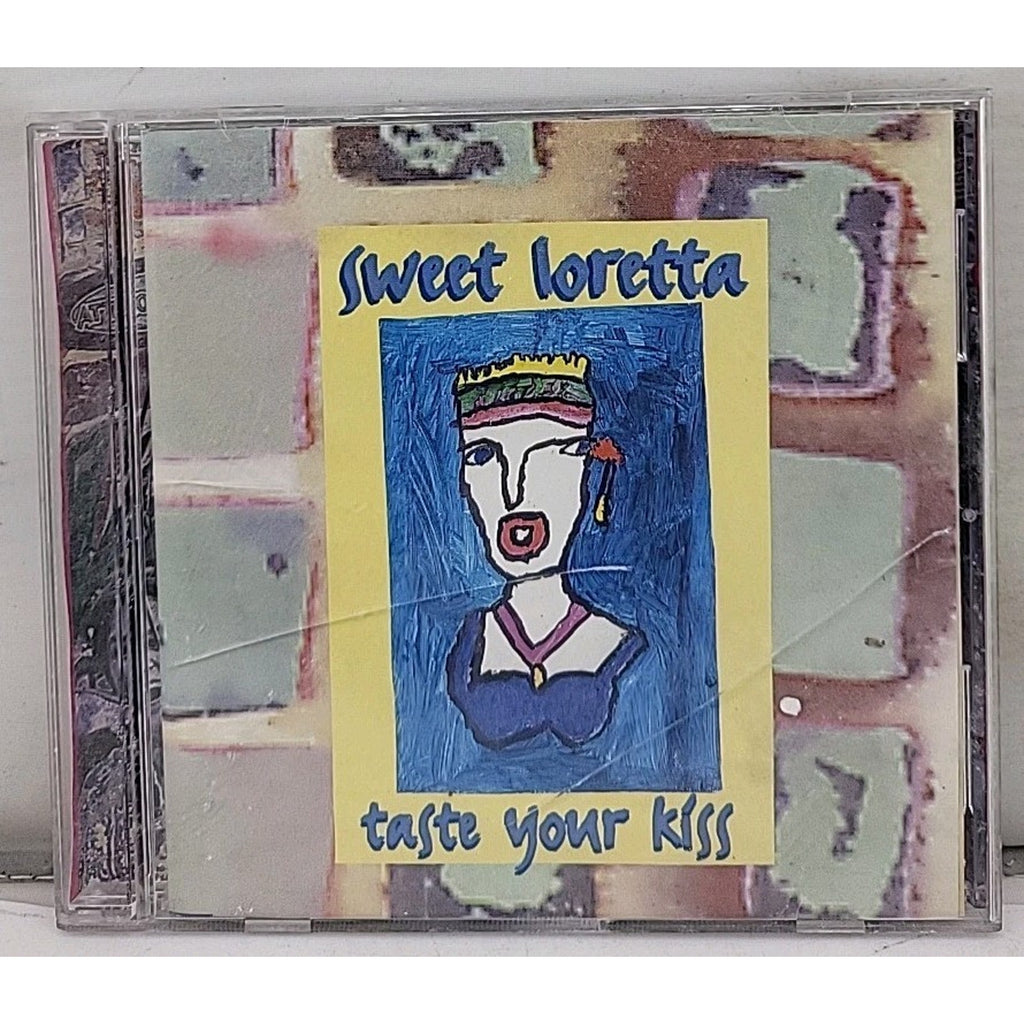 Sweet Loretta - Taste Your Kiss CD