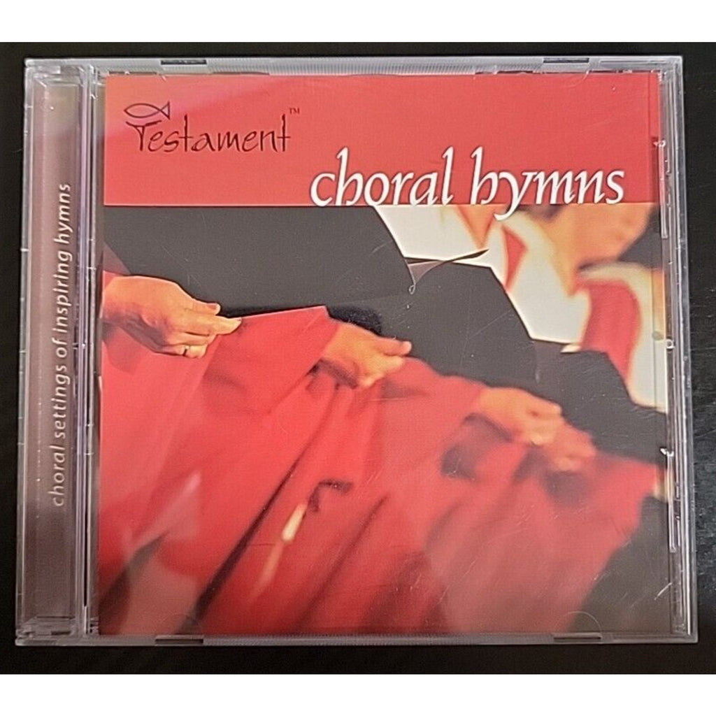 Choral Hymns Testament CD