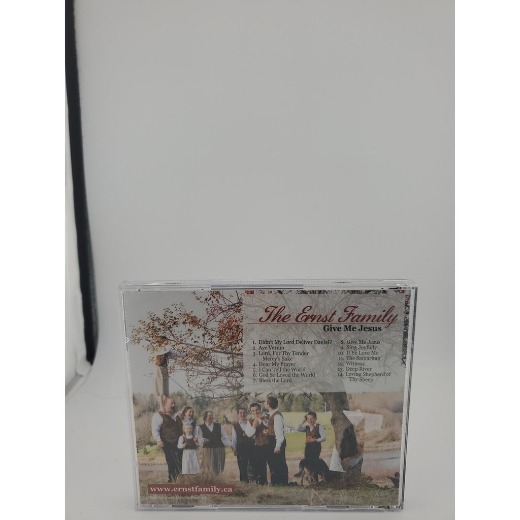 The Ernst Family Give Me Jesus CD