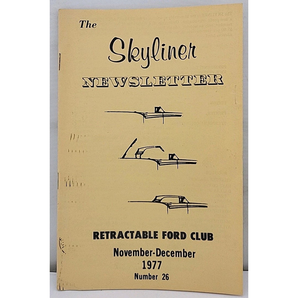 The Skyliner Newsletter - Retractable Ford Club #26 - November-December 1977
