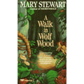 A Walk in Wolf Wood by Mary Stewart (1987, Mass Market)