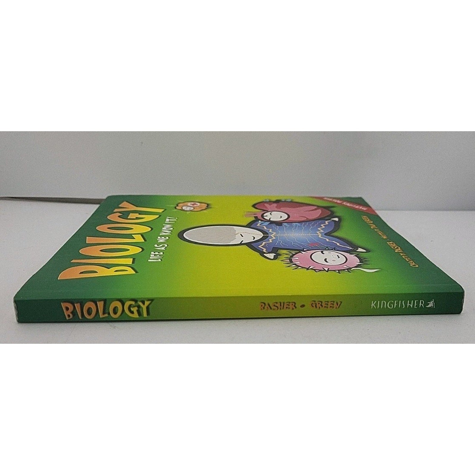 Basher Science: Biology : Life As We Know It by Dan Green and Simon Basher...