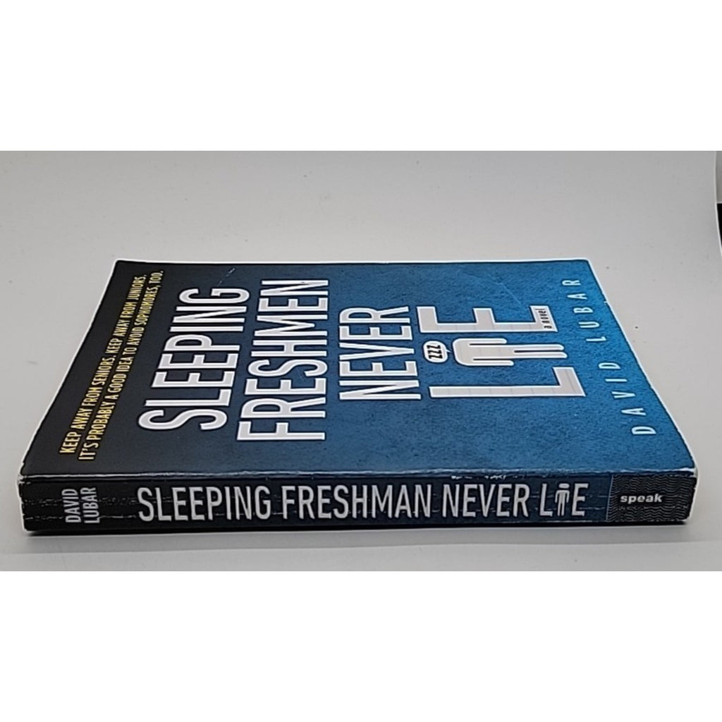 Sleeping Freshmen Never Lie by David Lubar (2007, Uk-B Format Paperback)