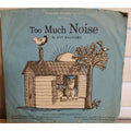 VTG Too Much Noise Scholastic Record 33 1/3 RPM Vinyl Ann McGovern 1968