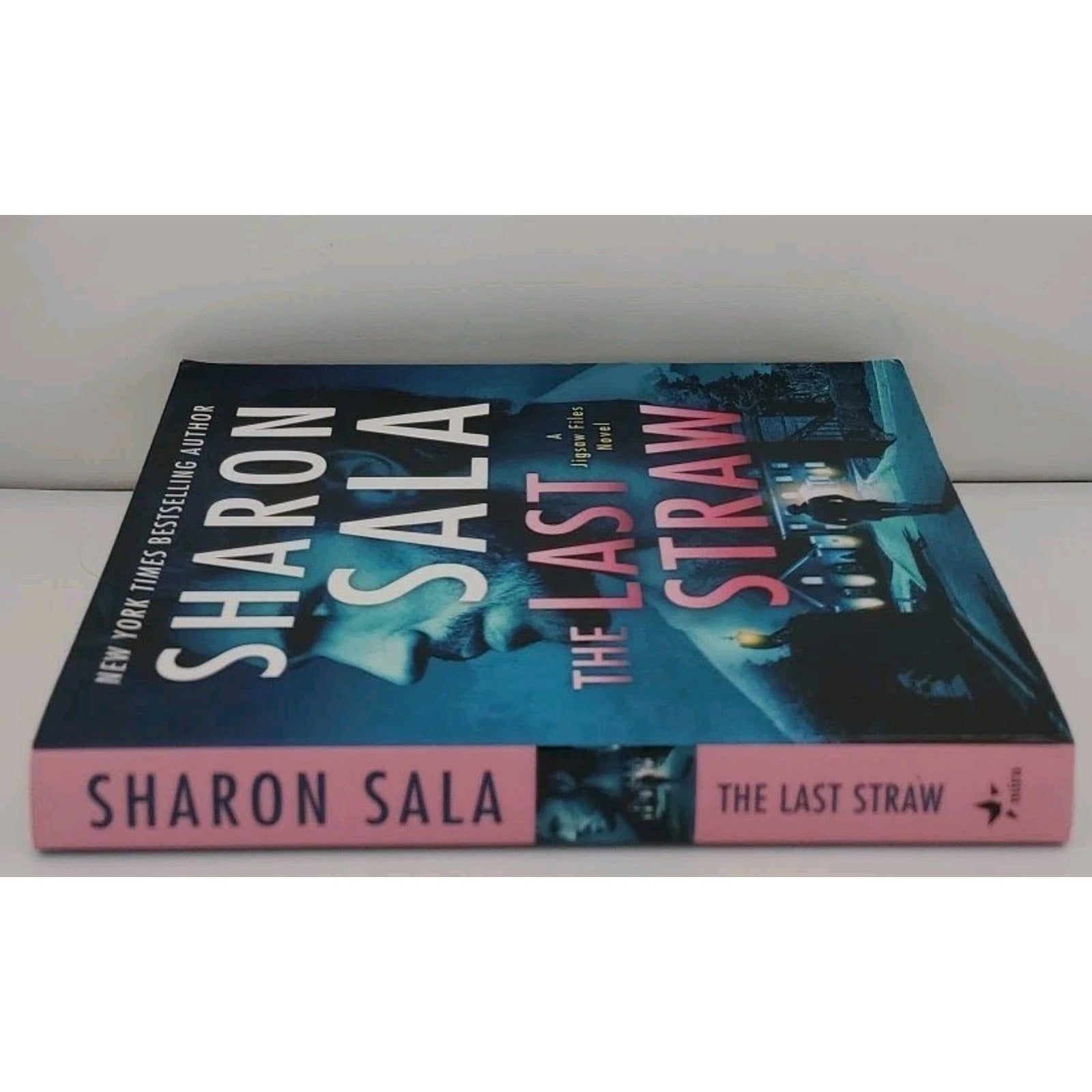 Last Straw : A Romantic Suspense Mystery by Sharon Sala (2021, Mass Market)