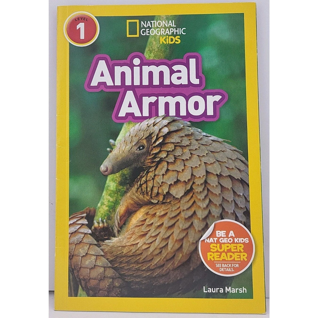 Animal Armor (National Geographic Kids Readers, Level 1) by Laura Marsh and...