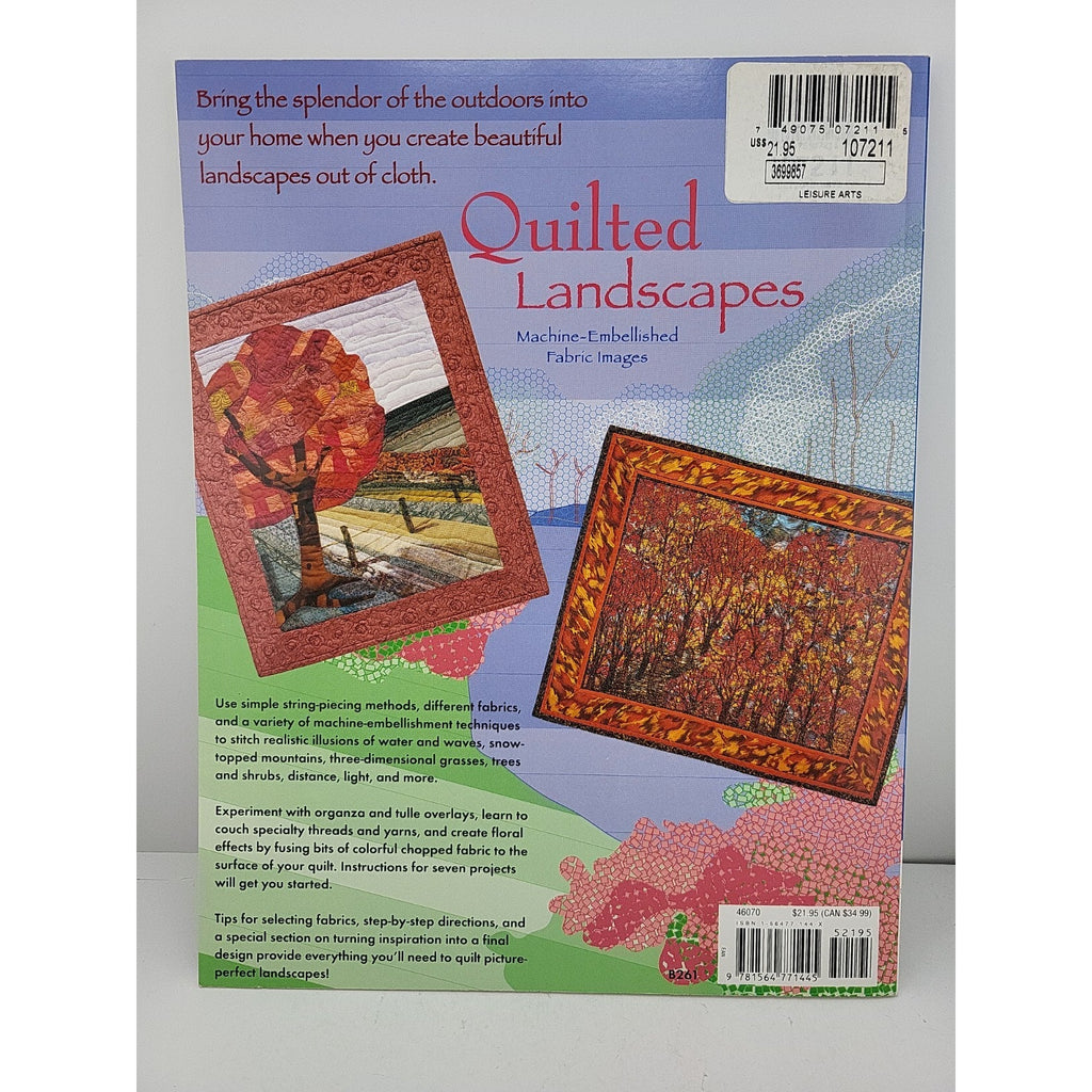 Quilted Landscapes : Machine-Embellished Fabric Images by Joan Blalock (1996,...