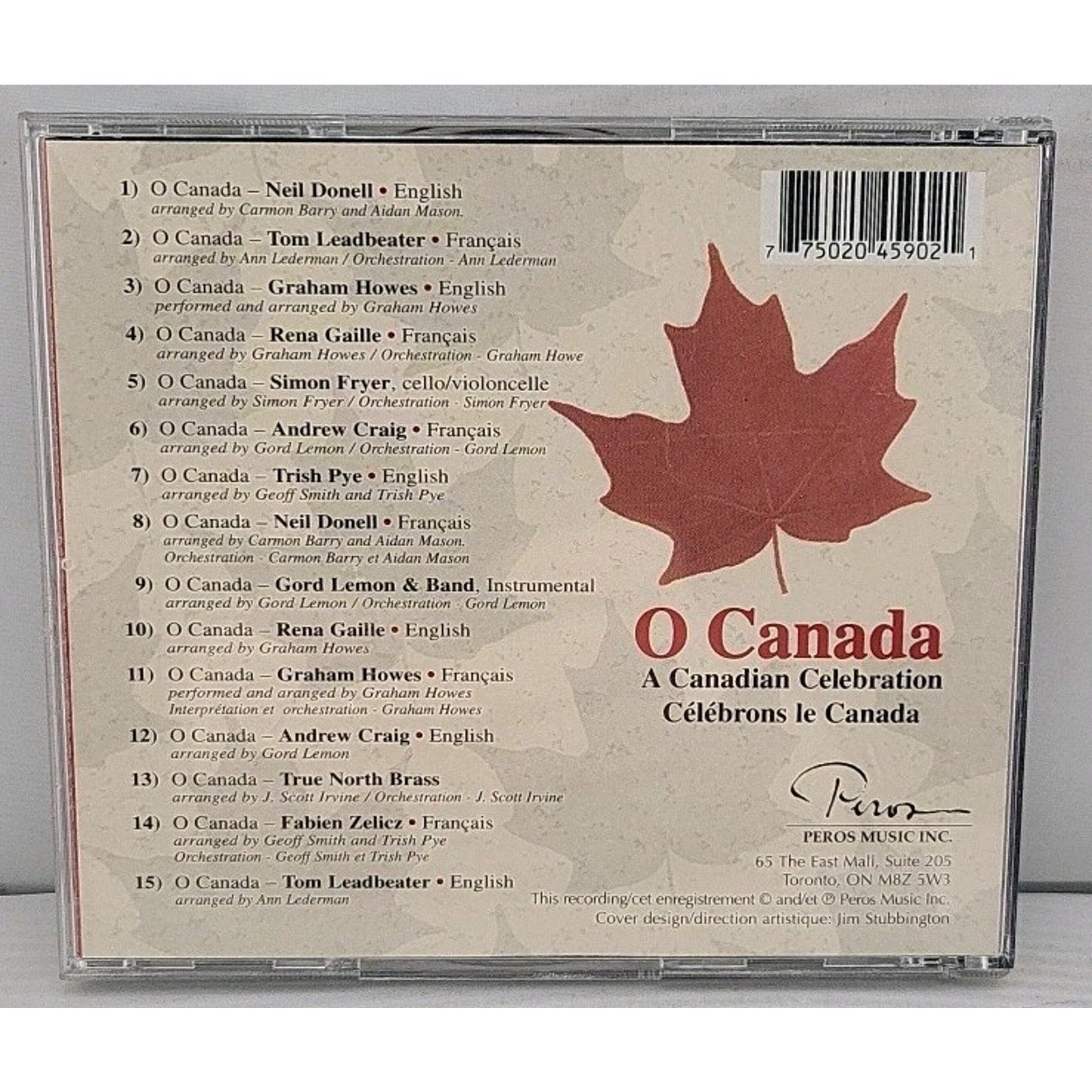 O Canada - A Canadian Celebration: 15 Great Tracks Celebrating Canada - Music CD