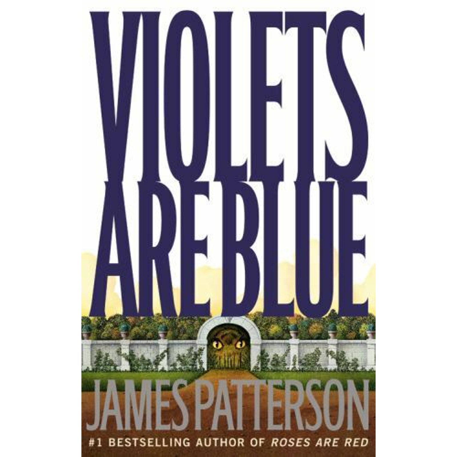 Alex Cross Ser.: Violets Are Blue by James Patterson (2001, Hardcover)
