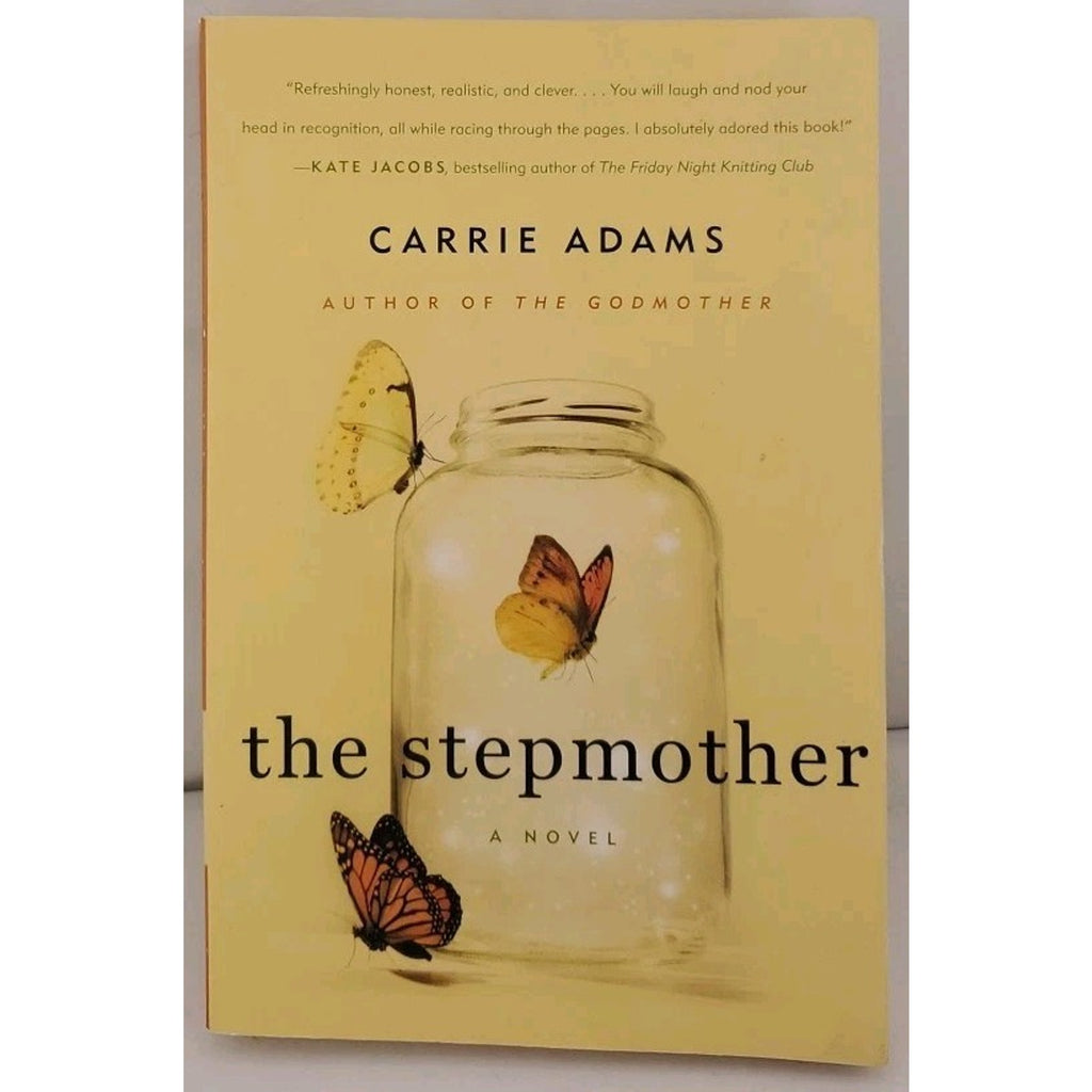 The Stepmother: A Novel - Paperback By Adams, Carrie