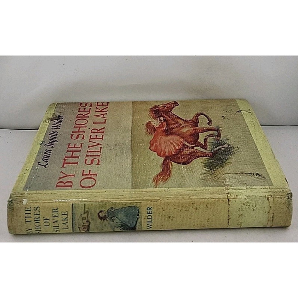 By the Shores of Silver Lake by Laura Ingalls Wilder (Hardcover)