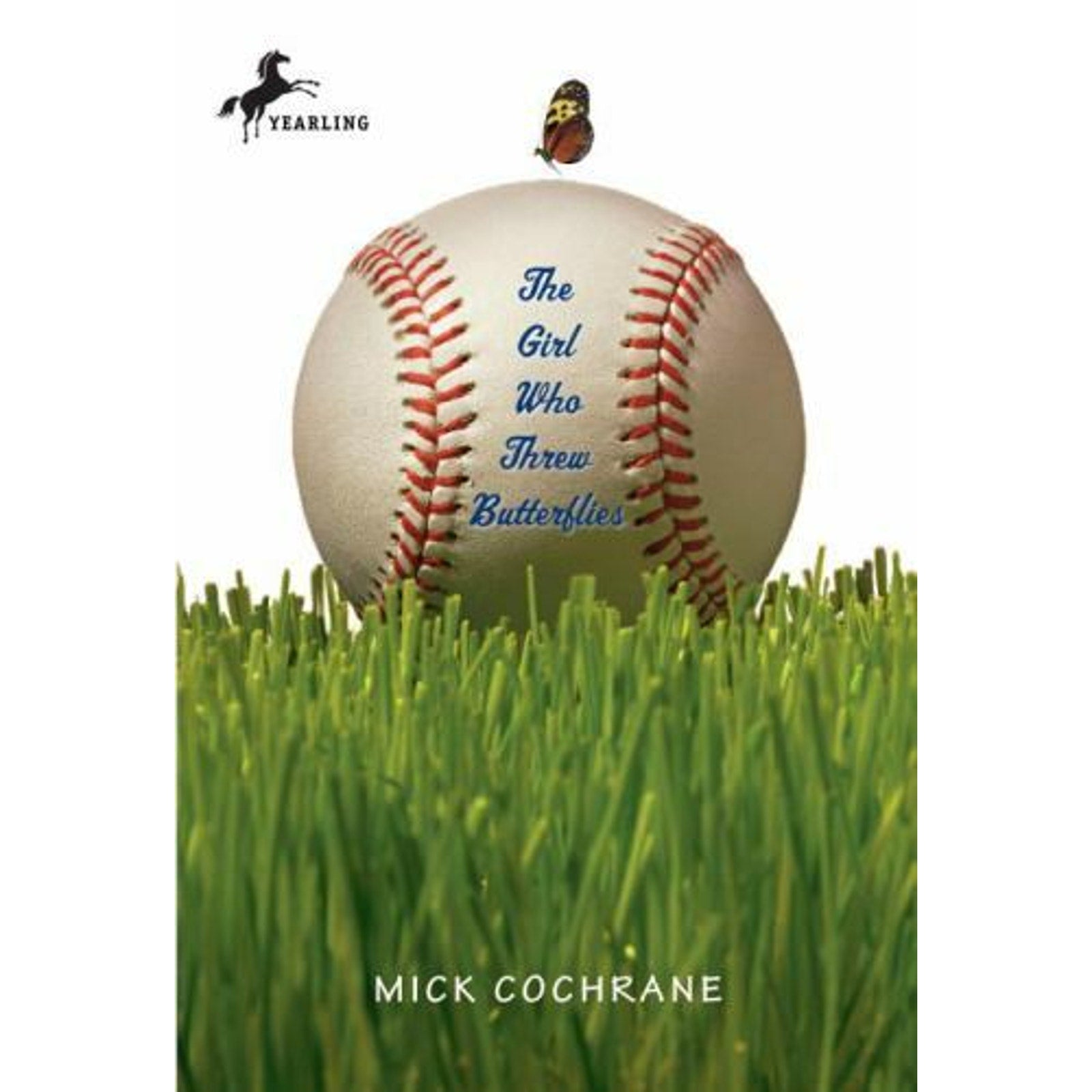 The Girl Who Threw Butterflies by Mick Cochrane (2010, Digest Paperback)