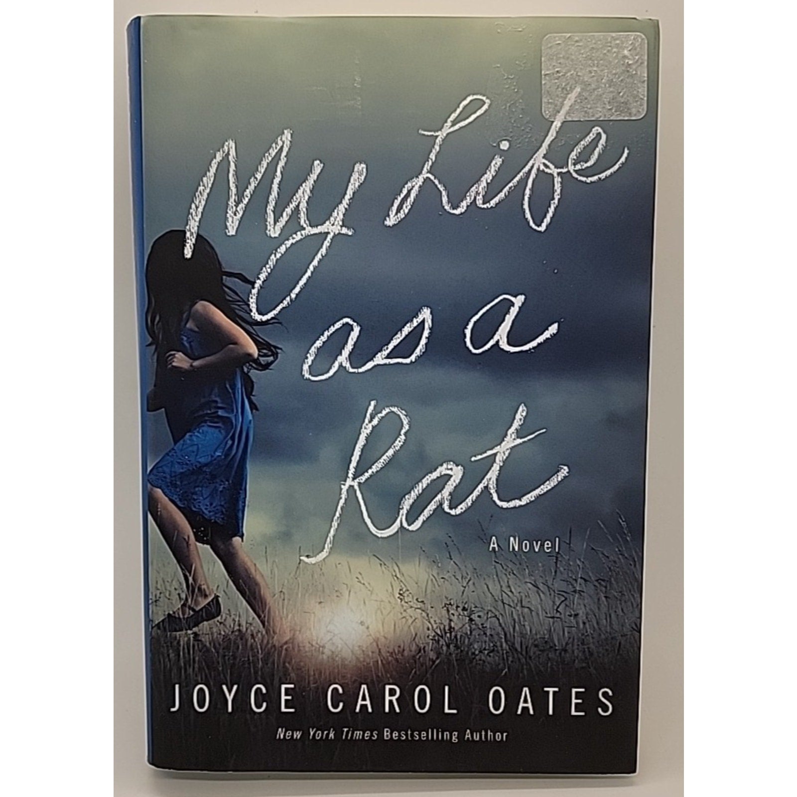 My Life As a Rat : A Novel by Joyce Carol Oates (2019, Hardcover)