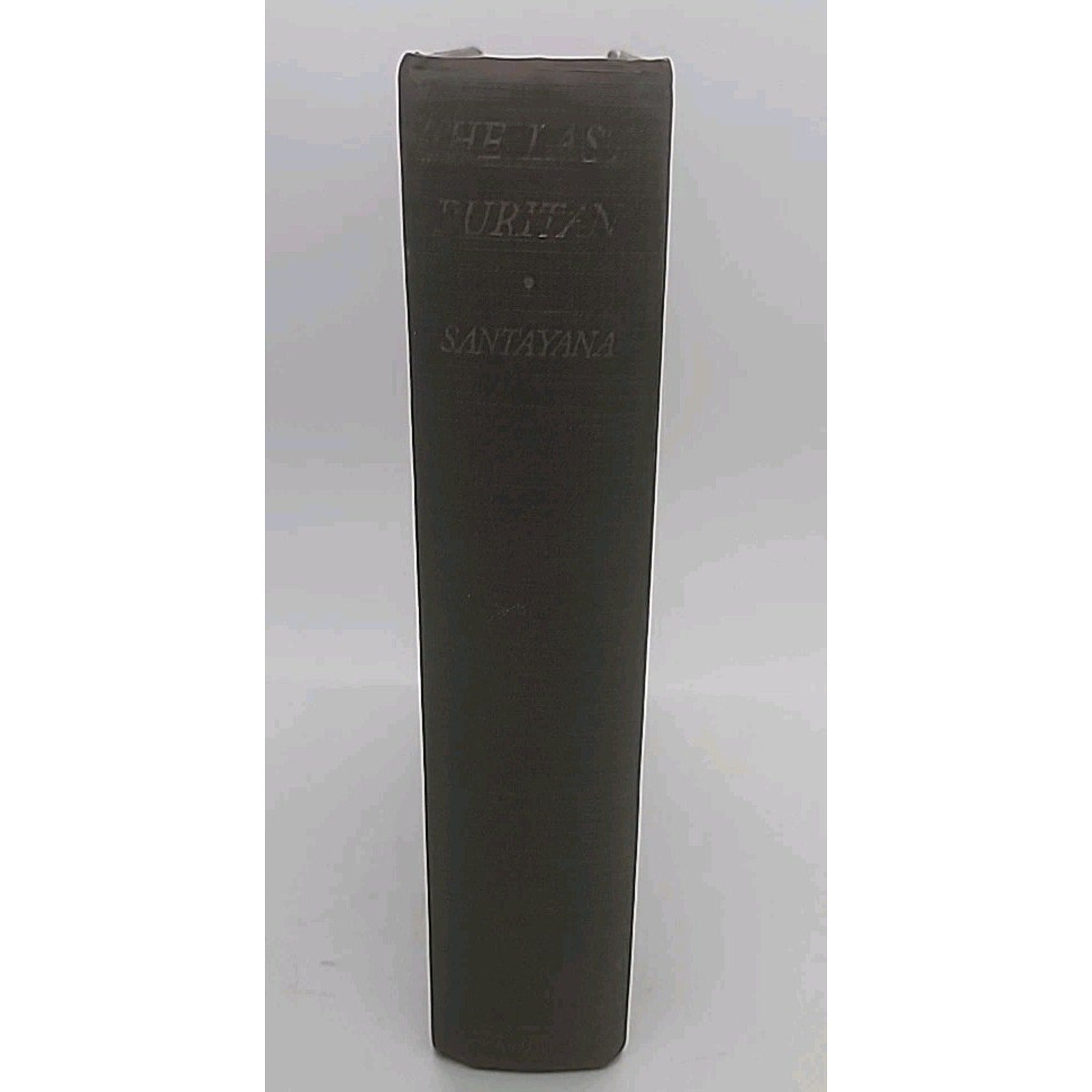 The Last Puritan by George Santayana (Hardcover)