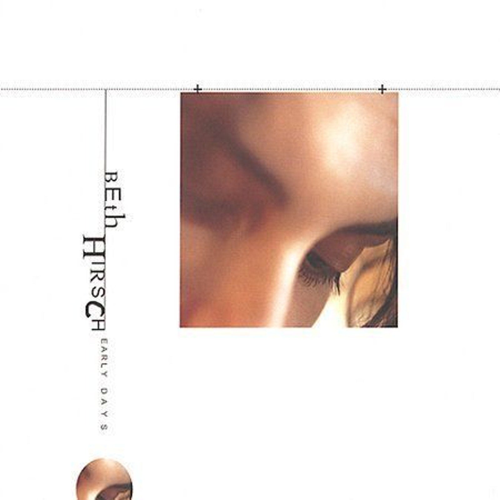 Early Days by Beth Hirsch (CD, May-2000, !K7)
