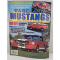 Fabulous Mustangs And Exotic Fords Magazine July 1985 Volume 5 No. 4