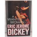 Wanted Woman by Eric Jerome Dickey (2014, Hardcover)