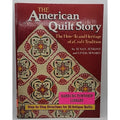 American Quilt Story : The How-To and Heritage of a Craft Tradition by Susan