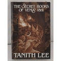 Secret Books of Venus I and II: Faces Under Water; Saint Fire