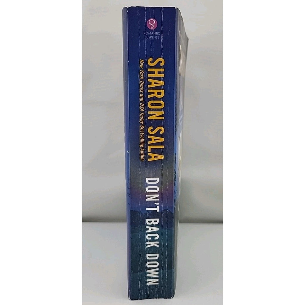 Don't Back Down by Sharon Sala (2023, Mass Market)
