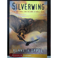 Silverwing How One Small Bat Became A Noble Head (Kenneth Oppel)
