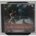 In The Holiday Spirit CD By Various Artists *Brand New*