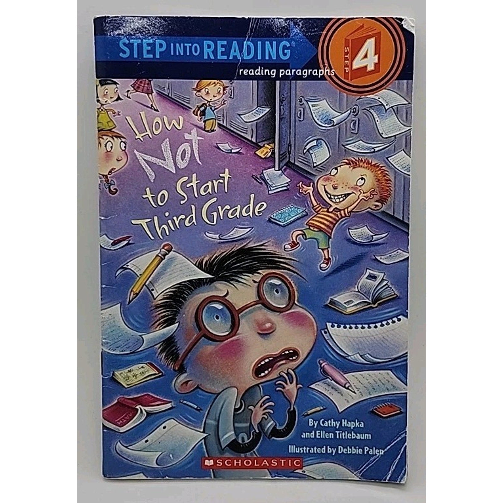 How Not to Start Third Grade by Ellen Titlebaum and Cathy Hapka (2007,Paperback)