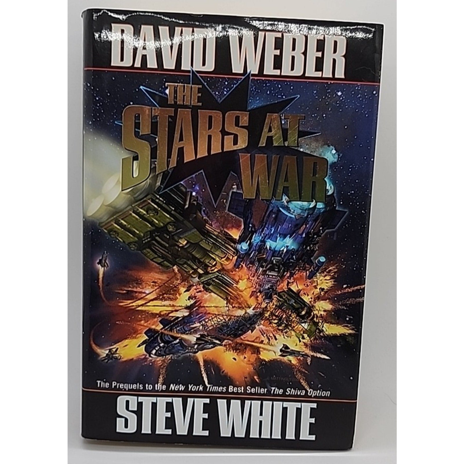 Stars at War by David Weber and Steve White (2004, Hardcover)