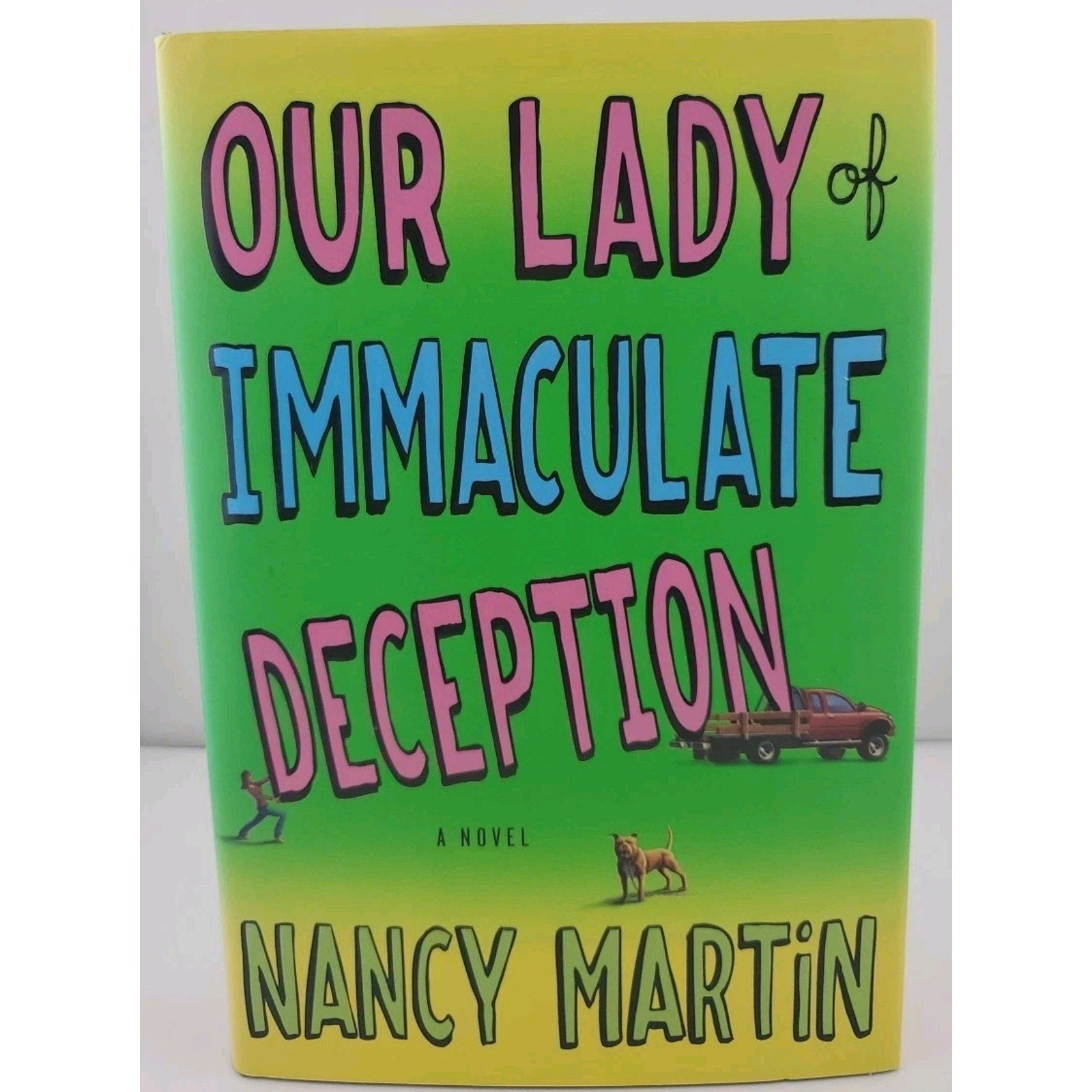 Our Lady of Immaculate Deception by Nancy Martin (2010, Hardcover)