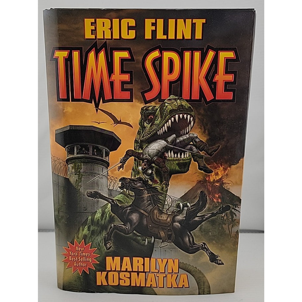 Time Spike by Eric Flint and Marilyn Kosmatka (2008, Hardcover)
