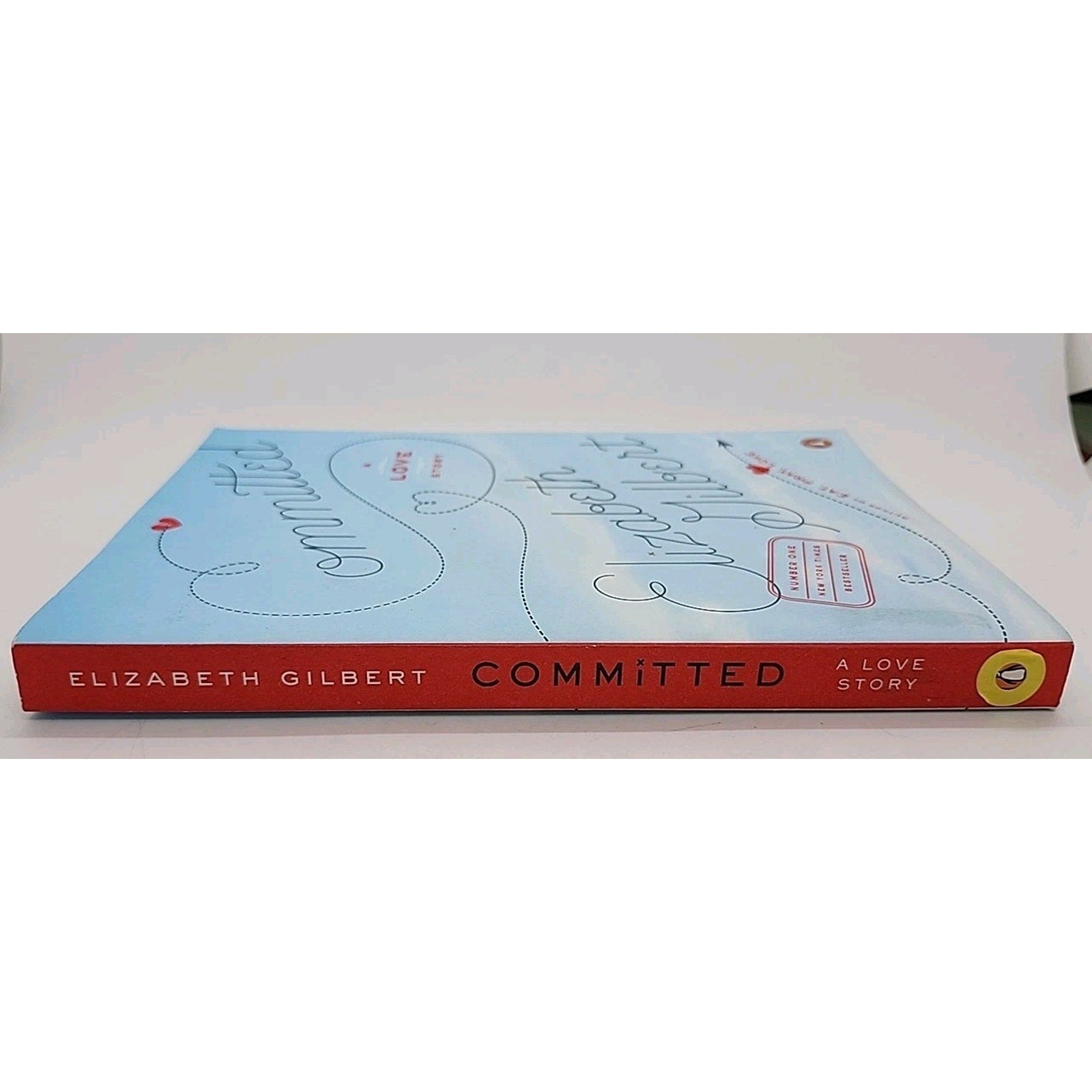 Committed : A Love Story by Elizabeth Gilbert (2011, Uk-B Format Paperback)