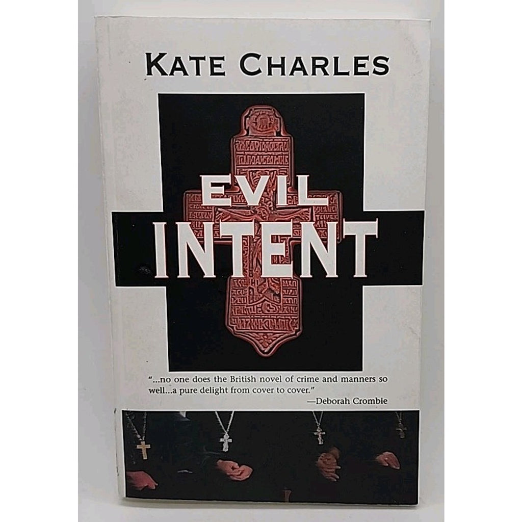 Evil Intent by Kate Charles (2010, Perfect)