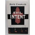 Evil Intent by Kate Charles (2010, Perfect)